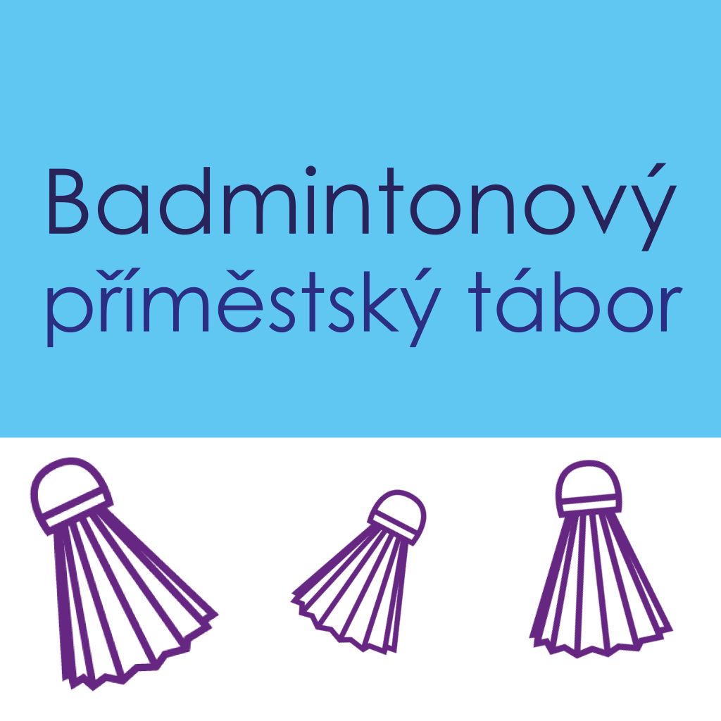 Badmintonový příměstský tábor