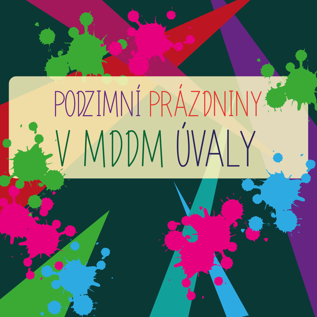Podzimní prázdniny v MDDM Úvaly