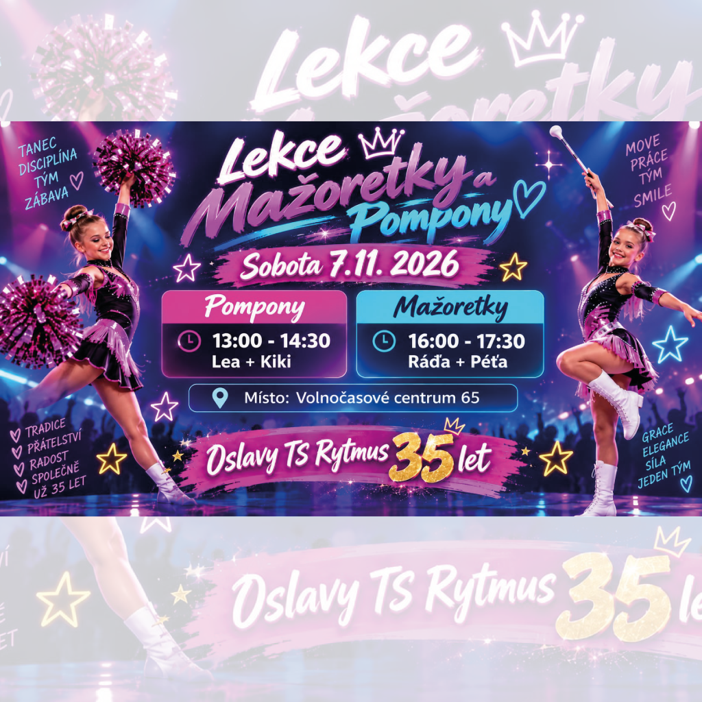 Lekce Pompony - Oslavy TS Rytmus 35 let - sobota